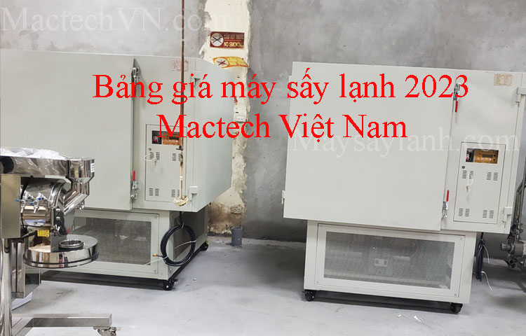 bảng giá máy sấy lạnh 2023 hãng Mactech việt nam